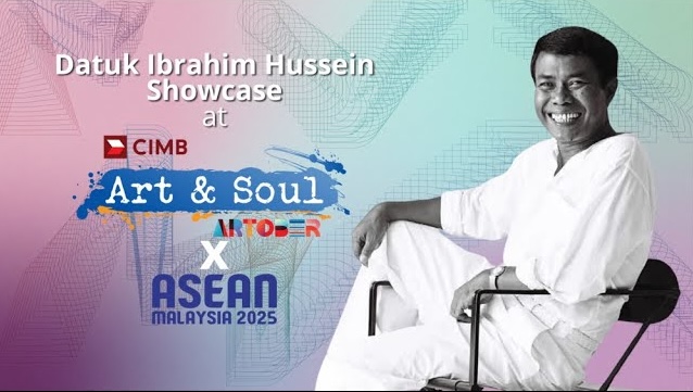 Datuk Ibrahim Hussein Showcase at CIMB Artober Art & Soul 202